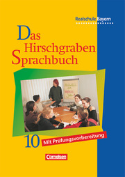Das Hirschgraben Sprachbuch - Ausgabe für die sechsstufige Realschule in Bayern