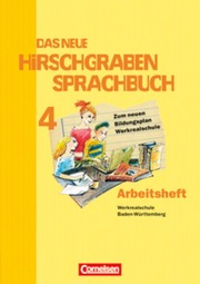Das neue Hirschgraben Sprachbuch - Werkrealschule Baden-Württemberg