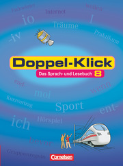 Doppel-Klick - Das Sprach- und Lesebuch - Allgemeine Ausgabe - 8. Schuljahr