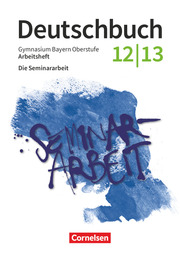 Deutschbuch - Oberstufe - Bayern - Zum LehrplanPLUS - 12./13. Jahrgangsstufe - Cover