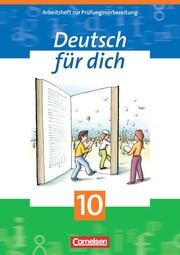 Deutsch für dich - Arbeitshefte zum Üben, Festigen, Verstehen