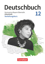 Deutschbuch - Oberstufe - Bayern - Zum LehrplanPLUS - 12. Jahrgangsstufe - Cover