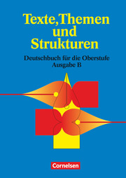 Texte, Themen und Strukturen - Berufliches Gymnasium Baden-Württemberg