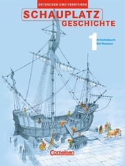 Schauplatz Geschichte - Entdecken und Verstehen - Hessen - Cover