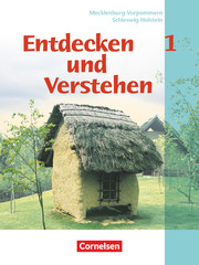 Entdecken und verstehen - Geschichtsbuch - Mecklenburg-Vorpommern und Schleswig-Holstein - Band 1: 6. Schuljahr