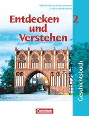 Entdecken und verstehen - Geschichtsbuch - Mecklenburg-Vorpommern und Schleswig-Holstein - Band 2: 7. Schuljahr - Cover
