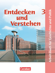 Entdecken und verstehen - Geschichte und Politik - Hamburg - Band 3: 9./10. Schuljahr