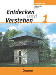 Entdecken und verstehen - Geschichtsbuch - Realschule Hessen 2005