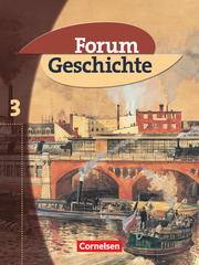 Forum Geschichte - Allgemeine Ausgabe - Band 3
