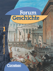 Forum Geschichte - Baden-Württemberg - Band 1
