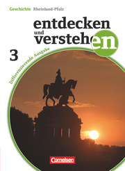 Entdecken und verstehen - Geschichtsbuch - Differenzierende Ausgabe Rheinland-Pfalz - Band 3: 9. Schuljahr