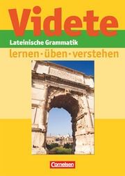 Videte - Lateinische Grammatik: lernen - üben - verstehen - Cover
