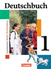 Deutschbuch Gymnasium - Baden-Württemberg - Bisherige Ausgabe / Band 1: 5. Schuljahr - Schülerbuch - Cover