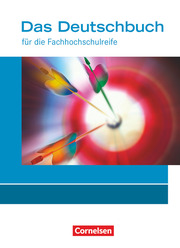 Das Deutschbuch - Fachhochschulreife - Allgemeine Ausgabe - nach Lernbausteinen - Cover