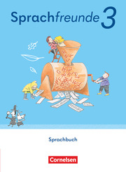 Sprachfreunde - Sprechen - Schreiben - Spielen - Östliche Bundesländer und Berlin - Ausgabe 2022 - 3. Schuljahr - Cover