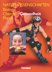 Naturwissenschaften Biologie - Chemie - Physik - Für den integrativen Lernbereich Naturwissenschaften - Westliche Bundesländer - Cover