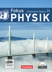 Fokus Physik - Oberstufe - Gymnasium Bayern - 11. Jahrgangsstufe - Cover