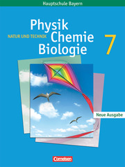 Natur und Technik - Physik/Chemie/Biologie - Mittelschule Bayern