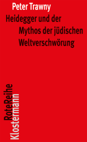 Heidegger und der Mythos der jüdischen Weltverschwörung