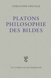 Platons Philosophie des Bildes.