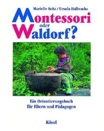 Montessori oder Waldorf? - Cover