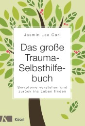 Das große Trauma-Selbsthilfebuch