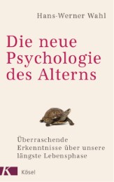 Die neue Psychologie des Alterns - Cover