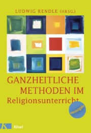 Ganzheitliche Methoden im Religionsunterricht - Cover