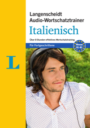 Langenscheidt Audio-Wortschatztrainer Italienisch für Fortgeschrittene
