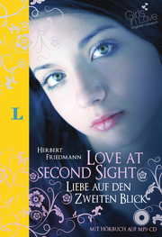 Love at Second Sight/Liebe auf den zweiten Blick
