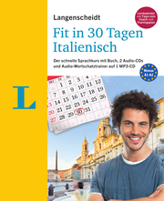 Langenscheidt Fit in 30 Tagen - Italienisch - Sprachkurs für Anfänger und Wieder