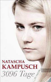 Natascha Kampusch - 3096 Tage - Cover