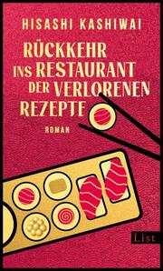 Rückkehr ins Restaurant der verlorenen Rezepte (Die Food Detectives von Kyoto 2) - Cover