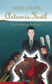 Artemis Fowl: Die verlorene Kolonie - Cover