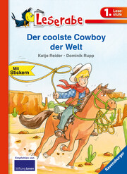 Der coolste Cowboy der Welt - Leserabe 1. Klasse - Erstlesebuch für Kinder ab 6 Jahren - Cover