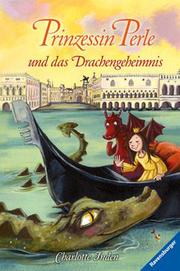Prinzessin Perle und das Drachengeheimnis - Cover