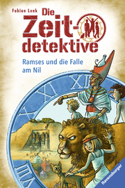 Die Zeitdetektive - Ramses und die Falle am Nil