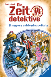 Die Zeitdetektive - Shakespeare und die schwarze Maske