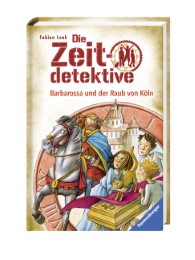 Die Zeitdetektive - Barbarossa und der Raub von Köln - Abbildung 1