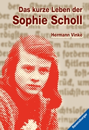 Das kurze Leben der Sophie Scholl - Cover
