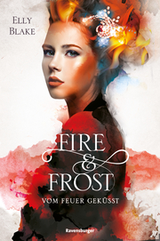 Fire & Frost - Vom Feuer geküsst