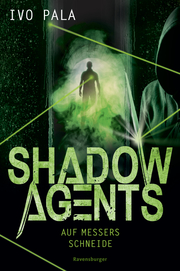 Shadow Agents - Auf Messers Schneide - Cover