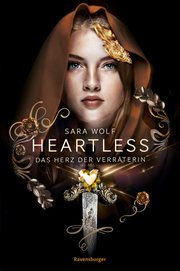 Heartless - Das Herz der Verräterin