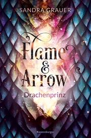 Flame & Arrow - Drachenprinz