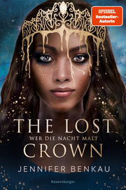 The Lost Crown, Band 1: Wer die Nacht malt