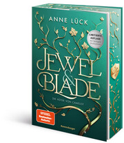 Jewel & Blade 2: Die Hüter von Camelot (Von der SPIEGEL-Bestseller-Autorin von 'Silver & Poison' - Limitierte Auflage mit dreiseitigem Farbschnitt) - Cover
