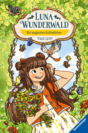 Luna Wunderwald - Ein magisches Rotkehlchen