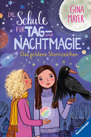 Die Schule für Tag- und Nachtmagie 3: Das goldene Sternzeichen - Cover