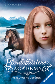Pferdeflüsterer-Academy 11: Verborgene Gefühle - Cover