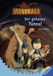 Mondrago - Der geheime Tunnel